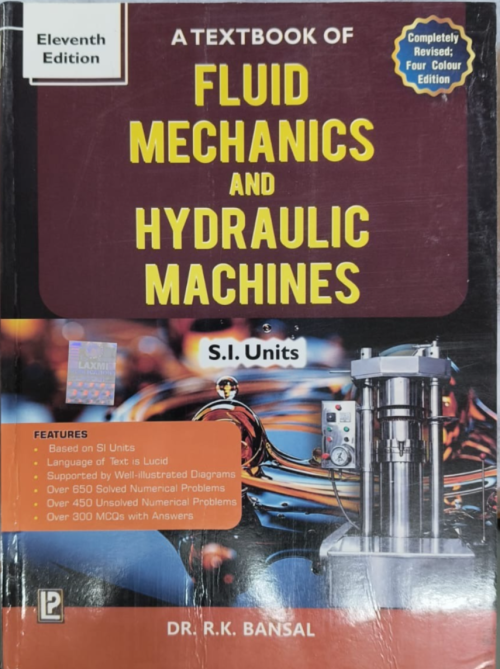 Fluid Mechanics And Hydraulic Machines S.I. Unit