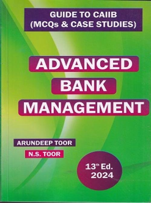 Skylark Advance Bank Management Guide to CAIIB By Arundeep Toor