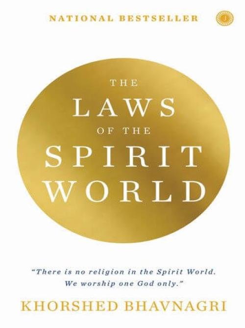 The Laws of the Spirit World There is no religion in the spirit world. We worship one god only