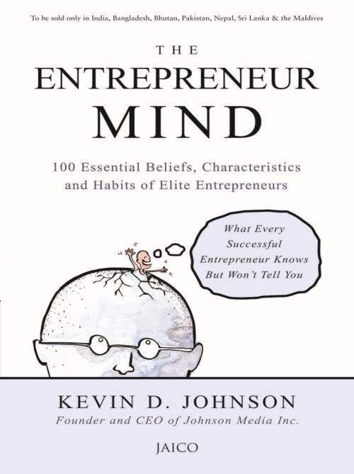 The Entrepreneur Mind 100 essential beliefs, characteristics and habits of elite entrepreneurs