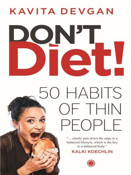 Don’t Diet! 50 habits of thin people