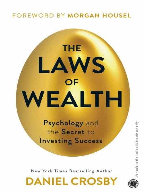 The Laws of Wealth Psychology and the secret to investing success