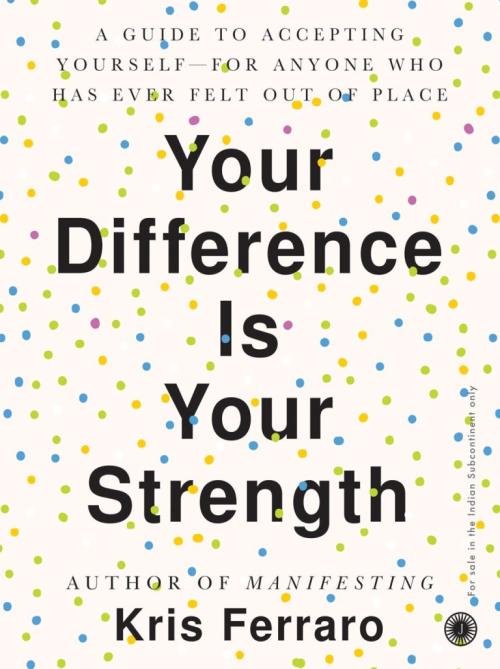 Your Difference Is Your Strength