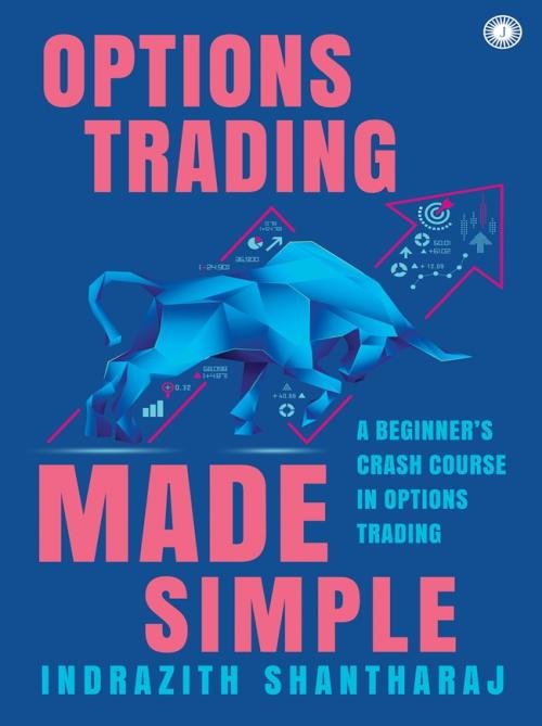 Options Trading Made Simple A Beginner’s Crash Course in Options Trading