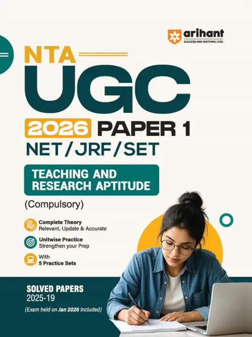 NTA UGC NET/JRF/SET Paper 1 | Teaching & Research Aptitude (Compulsory)| Complete Theory + Unitwise Practice MCQs | Solved Papers (2025-2019) & 5 Practice Sets & 100% Explanations