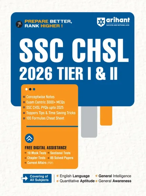 SSC CHSL (Tier I & II) 2026 | Complete Study Guide with Conceptwise Notes, 3000+ Exam-Centric MCQs, PYQs up to 2025, Toppers' Tips, Time-Saving Tricks & 100 Formula Cheat Sheet | Free Online Tests