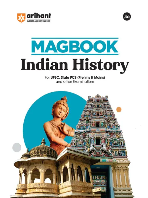 Magbook - Indian History | 3rd Editon | For UPSC , State PCS (Prelims & Main) & Other Examinations| English Medium