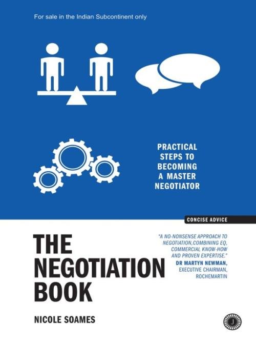 The Negotiation Book Practical Steps to Becoming a Master Negotiator
