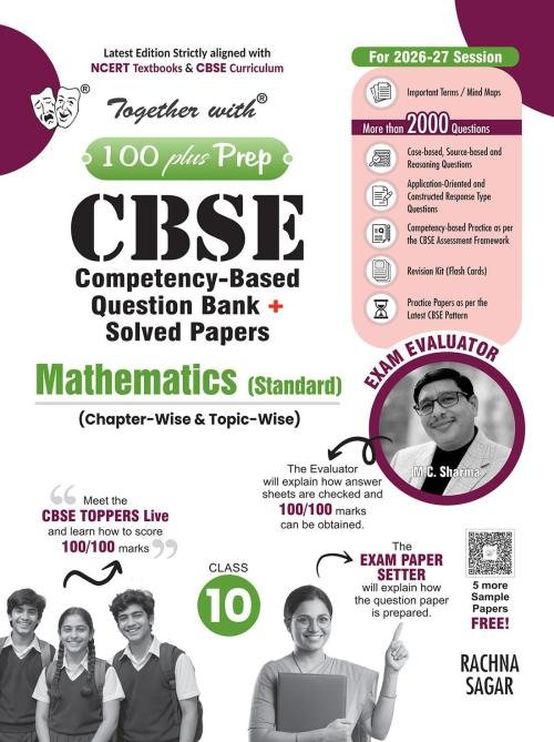 Together with 100 Plus Prep CBSE Question Bank Maths (Std) for Class 10 2027 Board Exam| With 2000+ Questions, Mind Maps, Practice Papers & Latest Board Question Paper 2026