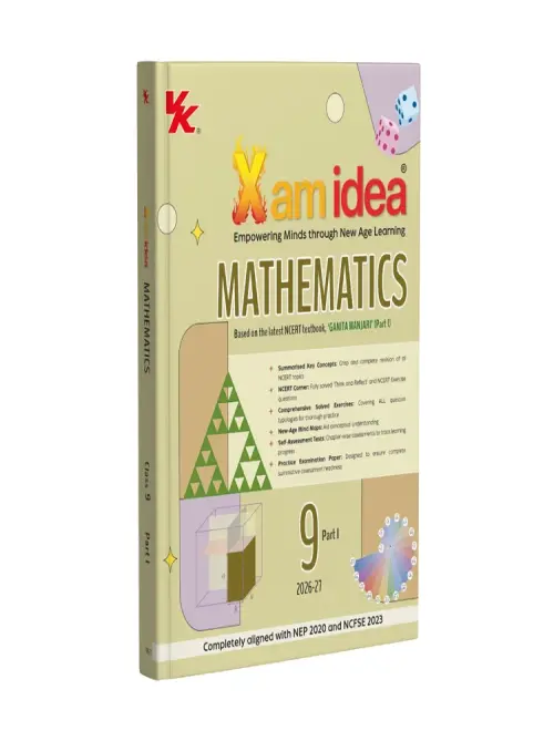 Xam idea Mathematics Class 9 Part I – (CBSE 2026-27) | As per latest NCERT, ‘Ganita Manjari’ (Part I) | Mind Maps | Solved NCERT | Competency-based MCQs, A-R, Case-based Questions | Self-Assessment | Practice Paper
