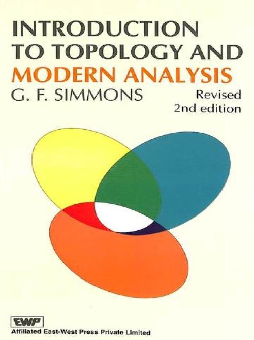 Introduction To Topology & Modern Analysis