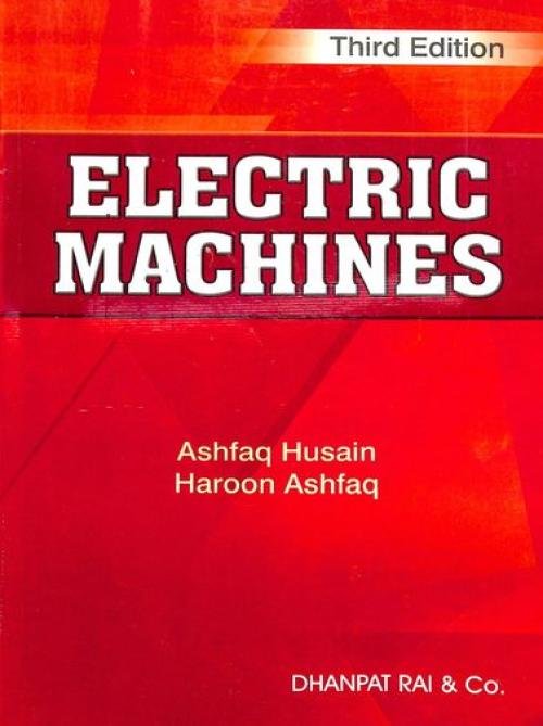 Electric Machines by Ashfaq Husain