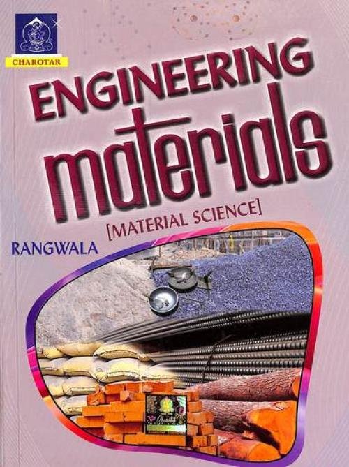 Engineering Materials (Material Science) by Rangwala