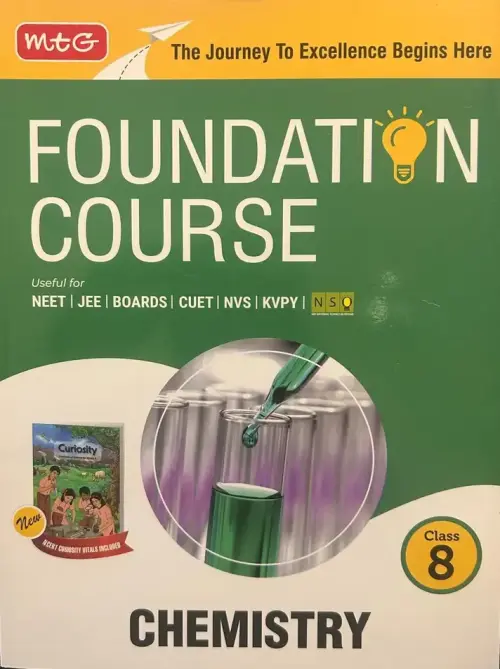 Foundation Course Class 8 Chemistry Book 2026 For IIT JEE, NEET, NSO Olympiad, CUET, NVS, KVPY and Boards