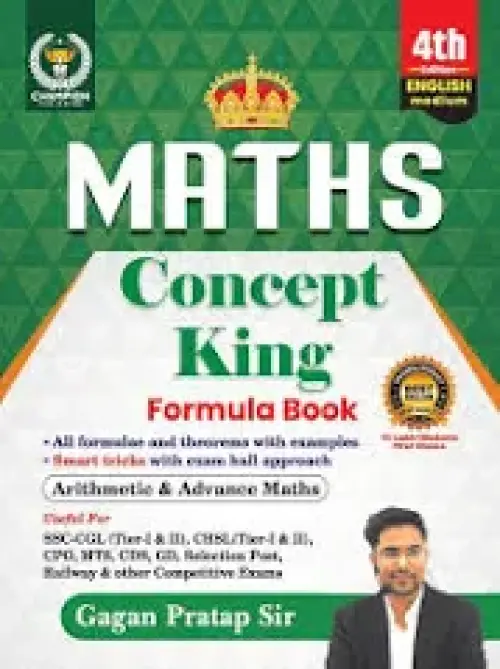 Maths Concept King (English Medium) Formula Book | All Formulas And Theorem | Smart Tricks | Arithmetic & Advance Maths SSC CGL, CPO, CHSL, MTS, CDS, UPSC |All Other Competitive Exams