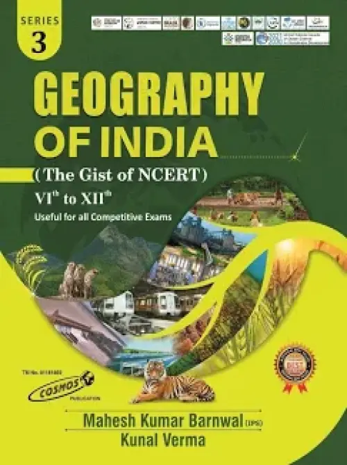 Cosmos Geography Of India (The Gist Of NCERT) |bharat Ka Bhugol at Ashirwad Publication