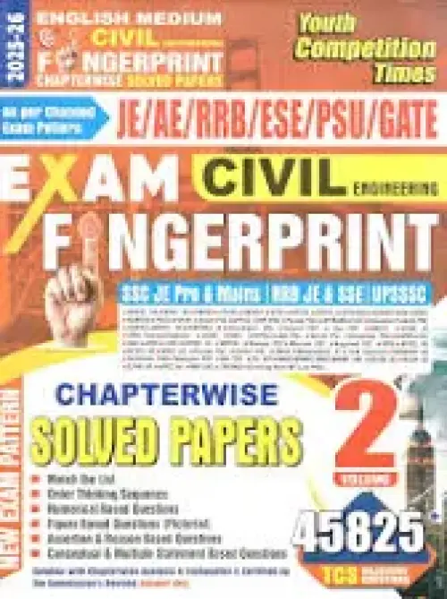 Youth Fingerprint Civil Engineering Exam Guide Volume 2, Chapterwise Solved Papers for JE/AE/RRB/ESE/PSU/GATE, 45825 Questions [Paperback] Youth Competition Times [Paperback] Youth Competition Times