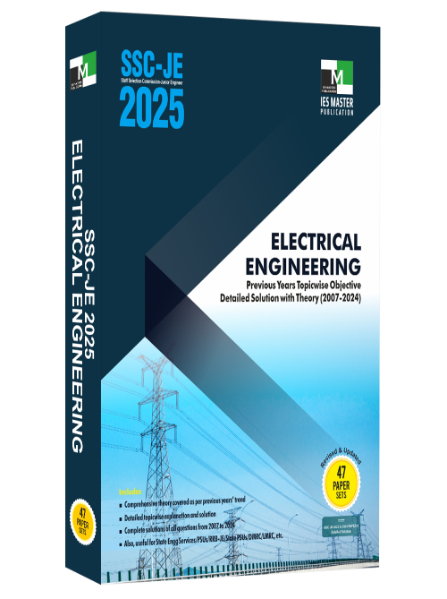 SSC-JE 2025 Electrical Engineering Previous Years Topic wise Objective Detailed Solution with Theory