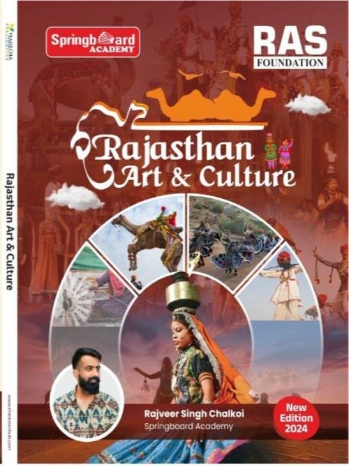 Spring Board Academy RAS Foundation Rajasthan Art and Culture (Notes)