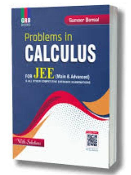 GRB Problems In Calculus (With Solutions) For JEE Main & Advanced