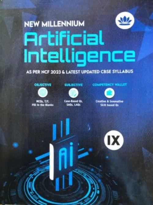 New Millennium ARTIFICIAL INTELLIGENCE Class 9 (2025-2026 )