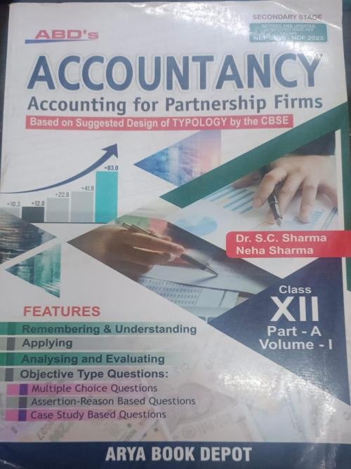 ABD Accountancy Accounting for partnership firms Based on Suggested Design of Typology by the CBSE Class 12 part- A Vol.1 (2026-27)