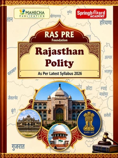 Spring Board RAS PRE Foundation Rajasthan Polity