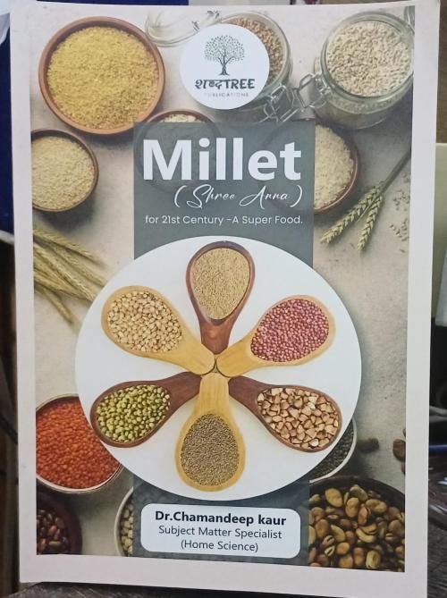 Millet (Shree Anna) for 21st Century-A Super Food