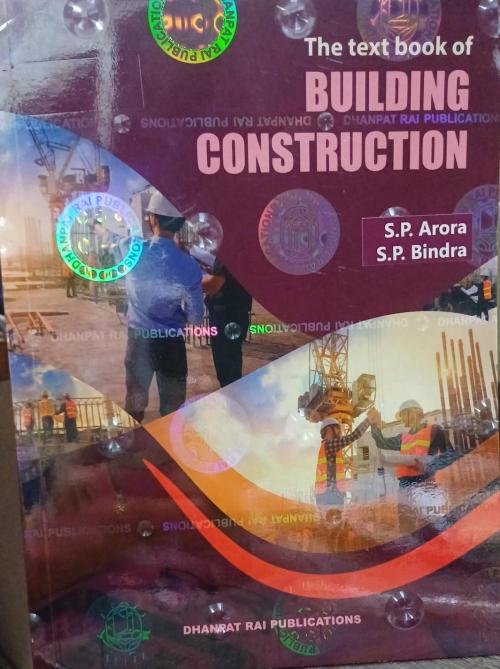 Building Construction by S P Arora