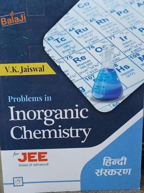 Problems in Inorganic Chemistry for JEE (हिंदी)  Mains & Advanced
