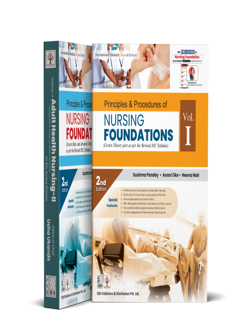 Principles & Procedures Nursing Foundation 2nd Hybrid Edition (Volume I and II)
